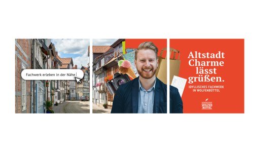 Kampagnenmotiv Altstadtcharme, © Stadt Wolfenbüttel