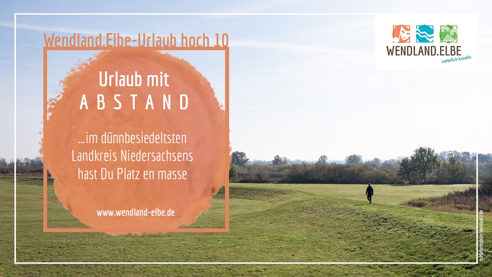 Kampagnenmotiv Urlaub mit Abstand, © Marketingbüro Wendland.Elbe