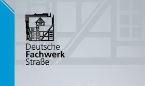 Deutsche Fachwerkstraße, © Deutsche Fachwerkstraße